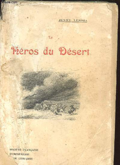 LE HEROS DU DESERT