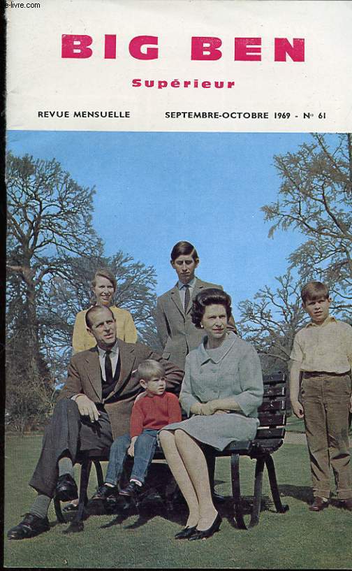 BIG BEN SUPERIEUR. REVUE MENSUELLE. SEPTEMBRE-OCTOBRE 1969. N61