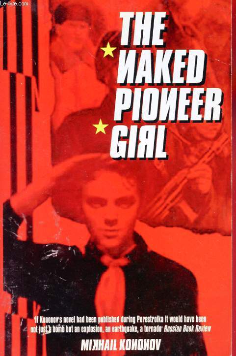 THE NAKED PIONEER GIRL.