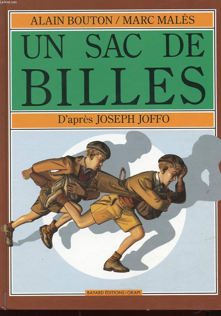 UN SAC DE BILLES. D'APRES JOSEPH JOFFO