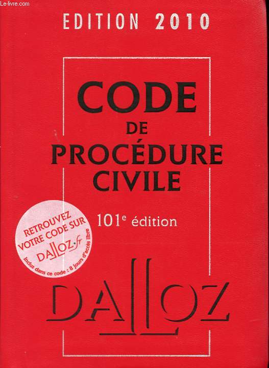 CODE DE PROCEDURE CIVILE. 101 EME EDITION