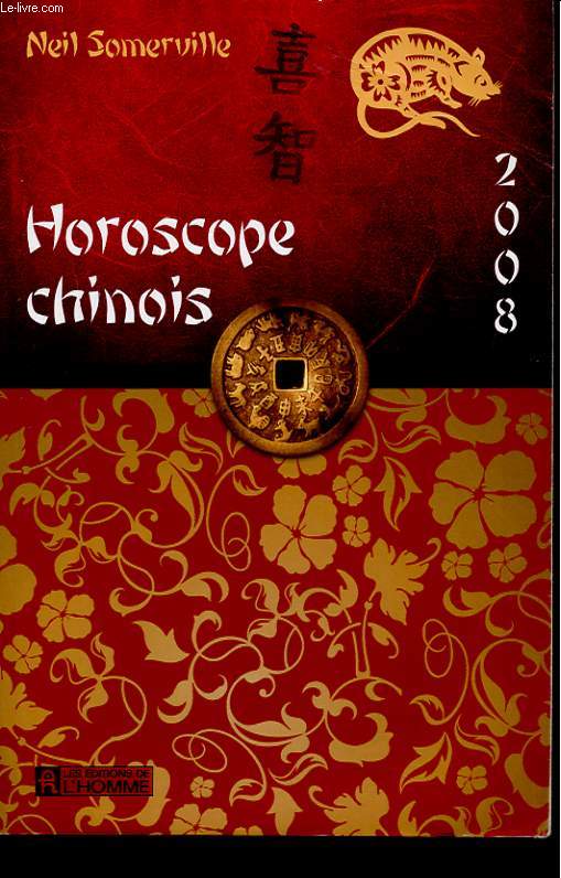 HOROSCOPE CHINOIS 2008.