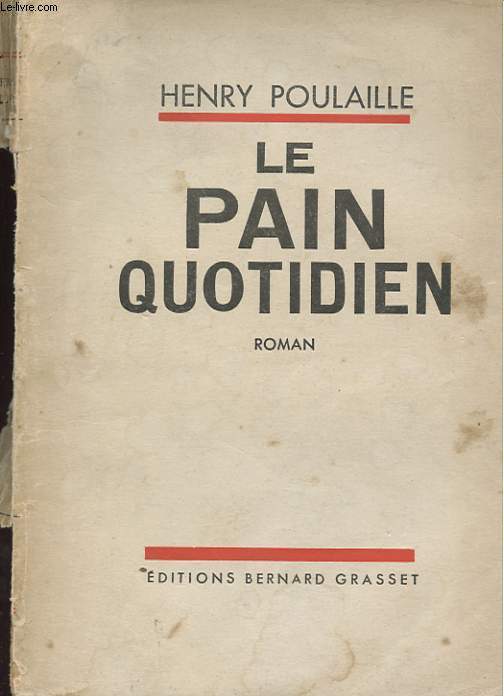 LE PAIN QUOTIDIEN 1903-1906