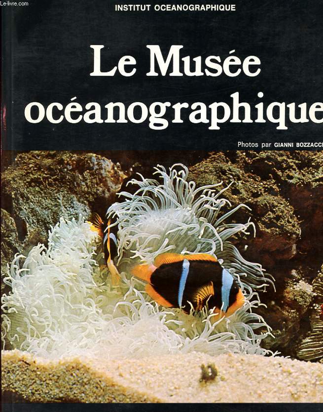 LE MUSEE OCEANOGRAPHIQUE.