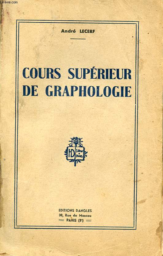 COURS SUPERIEUR DE GRAPHOLOGIE