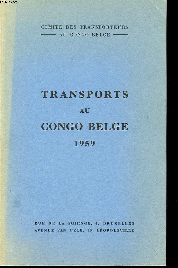 TRANSPORTS AU CONGO BELGE