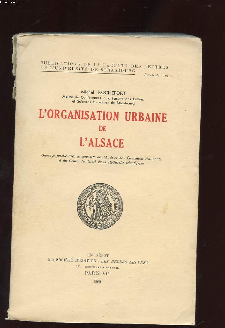 L'ORGANISATION URBAINE DE L'ALSACE.