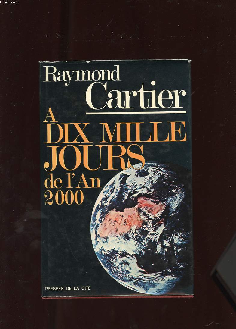 A DIX MILLE JOURS DE L'AN 2000