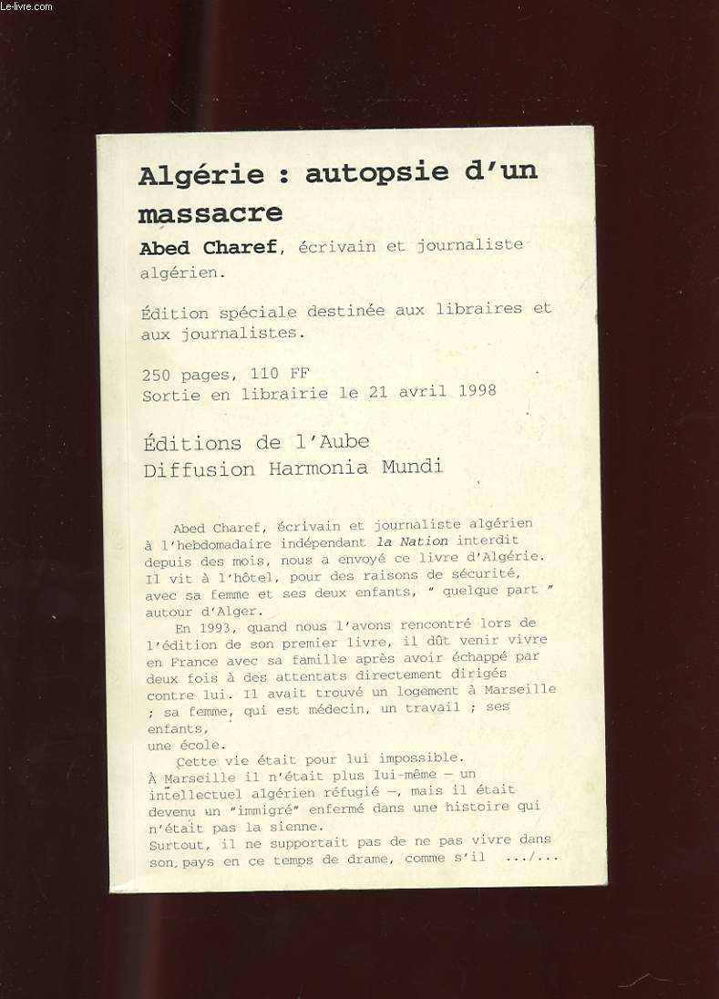 ALGERIE: AUTOPSIE D'UN MASSACRE