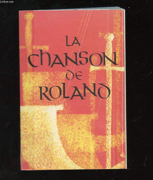 LA CHANSON DE ROLAND. PUBLIEE D'APRES LE MANUSCRIT D'OXFORD ET TRADUITE PAR JOSEPH BEDIER. EDITION DEFINITIVE