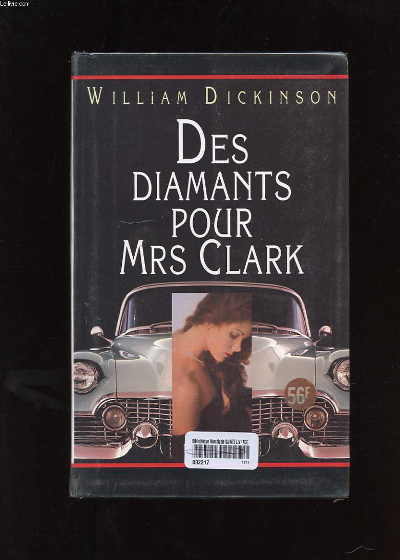 DES DIAMANTS POUR MRS CLARK