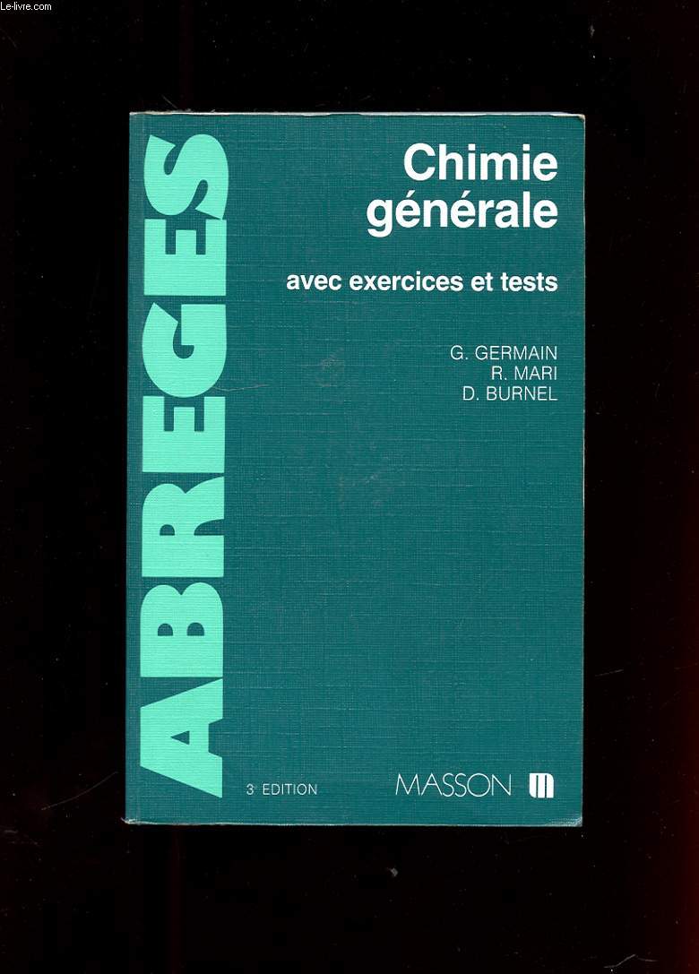 CHIMIE GENERALE AVEC EXERCICES ET TESTS