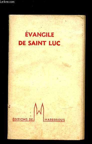 EVANGILE DE SAINT LUC