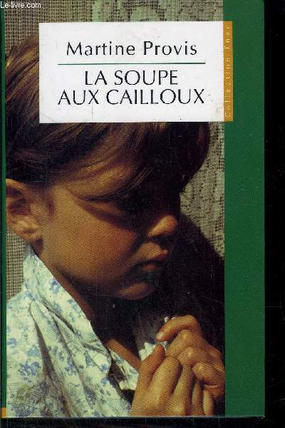 LA SOUPE AUX CAILLOUX/ COLLECTION FNAC