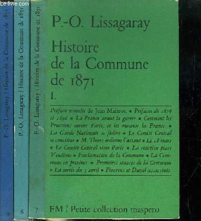 HISTOIRE DE LA COMMUNE DE 1871 - PETITE COLLECTION MASPERO N7+8+9