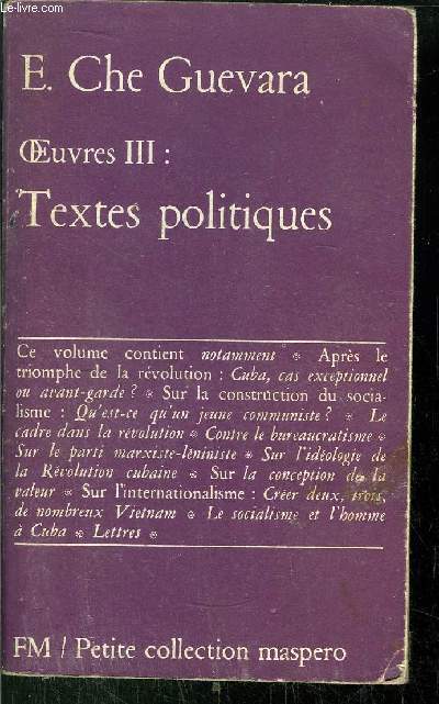 OEUVRES III : TEXTES POLITIQUES - PETITE COLLECTION MASPERO N 36