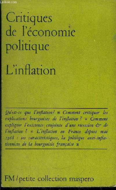 CRITIQUES DE L'ECONOMIE POLITIQUE - L'INFLATION- PETITE COLLECTION MASPERO N126