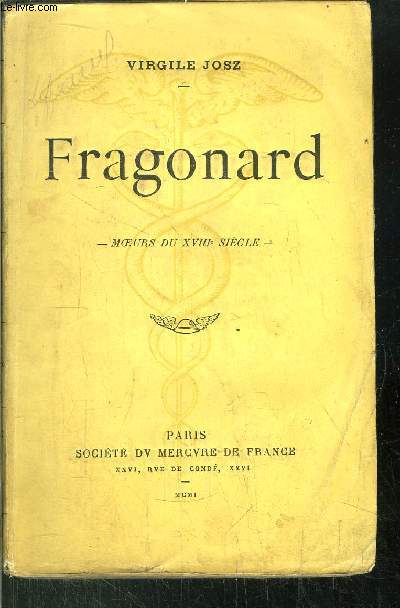 FRAGONARD -MOEURS DU XVIII SIECLE