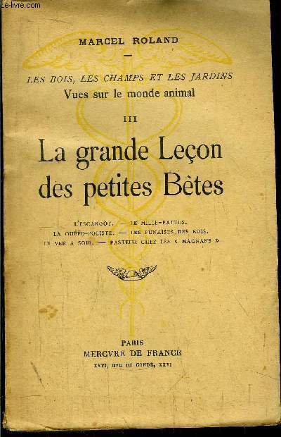 LA GRANDE LECON DES PETITES BETES - TOME III