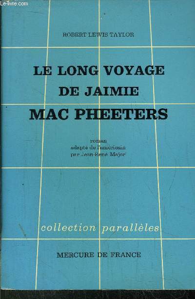 LE LONG VOYAGE DE JAIMIE MAC PHEETERS