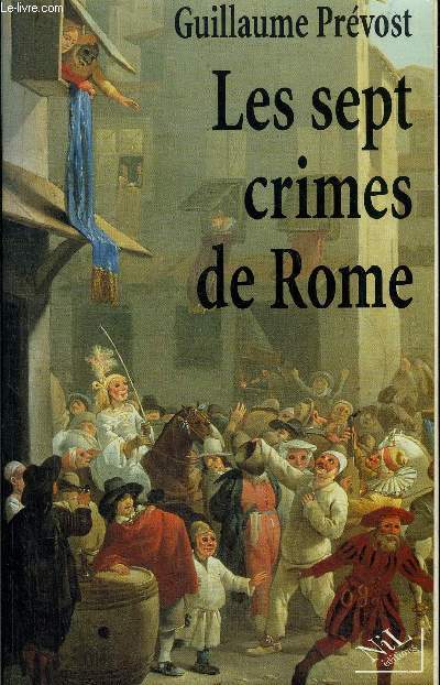 LES SEPT CRIMES DE ROME