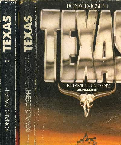TEXAS - 2 VOLUMES - 2 TOMES - LES PIONNIERS - LES HERITIERS