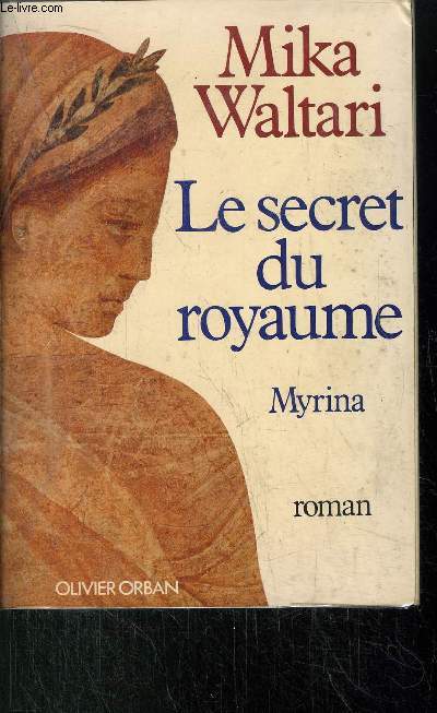 LE SECRET DU ROYAUME - MYRINA