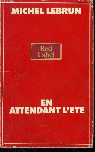 EN ATTENDANT L'ETE - COLLECTION RED LABEL