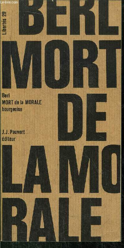 MORT DE LA MORALE BOURGEOISE 1929 - COLLECTION LIBERTE N29