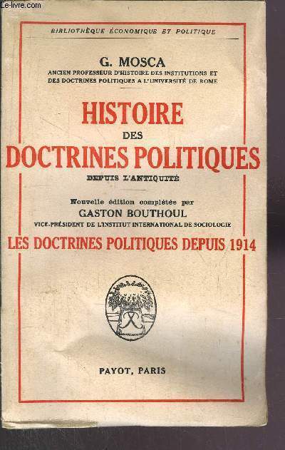 HISTOIRE DES DOCTRINES POLITIQUES - DEPUIS L'ANTIQUITE