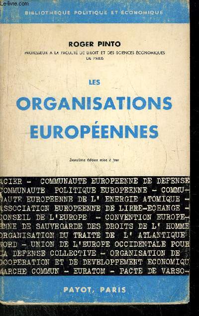 LES ORGANISATIONS EUROPEENNES