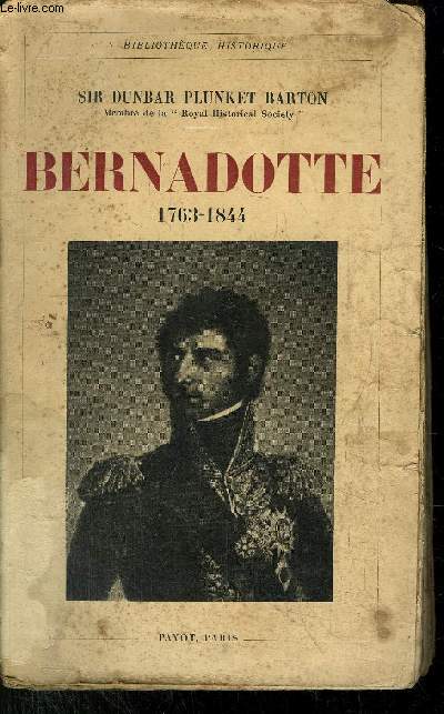 BERNADOTTE 1763-1844