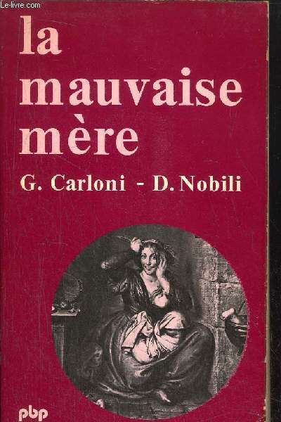 LA MAUVAISE MERE - COLLECTION PETIT BIBLIOTHEQUE N320
