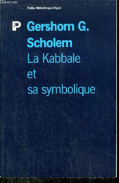 LA KABBALE ET SA SYMPBOLIQUE - COLLECTION PETIT BIBLIOTHEQUE NP12