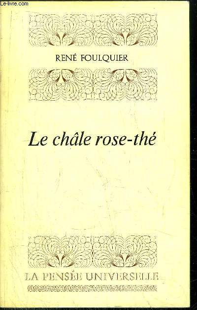 LE CHALE ROSE-THE