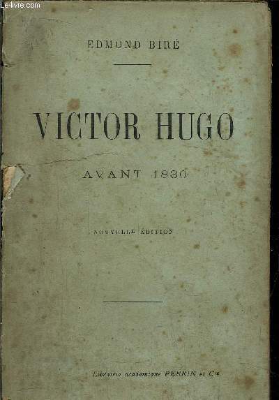 VICTOR HUGO AVANT 1830