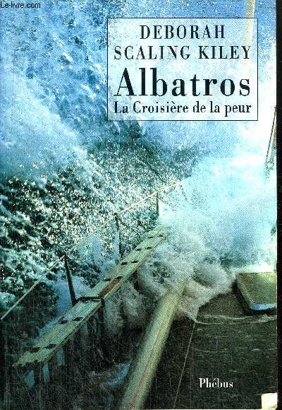 ALBATROS - LA CROISIERE DE LA PEUR