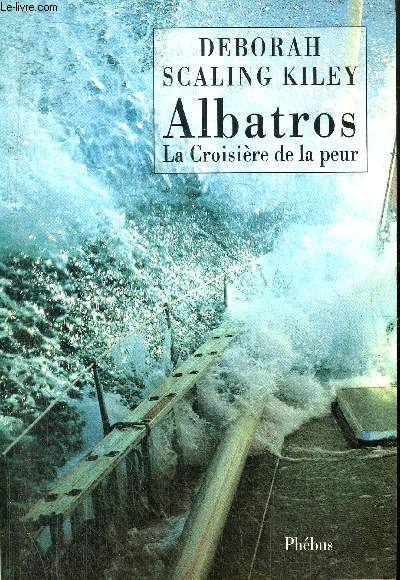 ALBATROS - LA CROISIERE DE LA PEUR