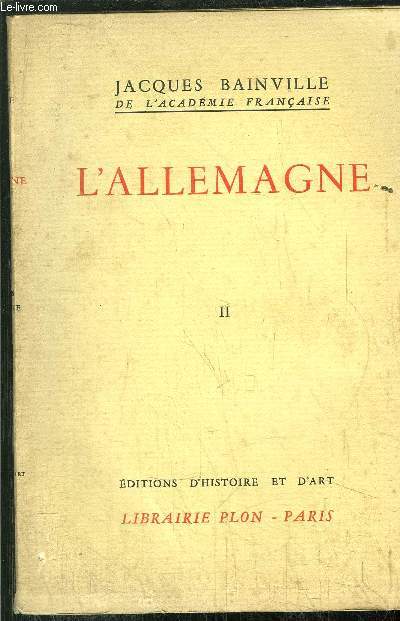 COLLECTION BAINVILLIENNE - TOME VI - L'ALLEMAGNE TOME II-