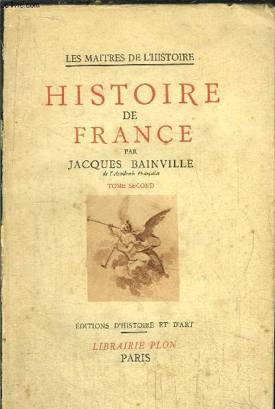 HISTOIRE DE FRANCE - TOME II