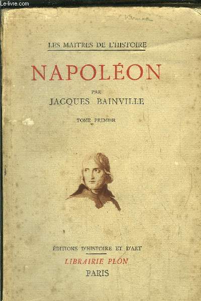 NAPOLEON - TOME I