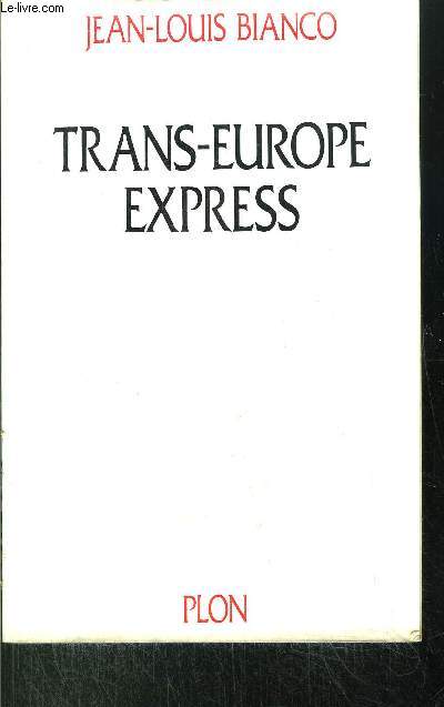 TRANS-EUROPE EXPRESS