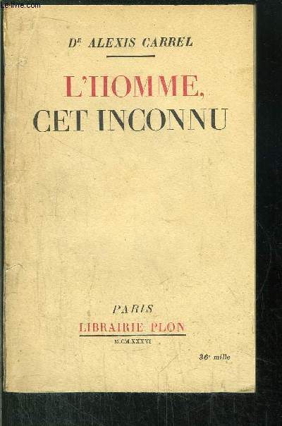 L'HOMME, CET INCONNU