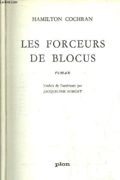 LES FORCEURS DE BLOCUS