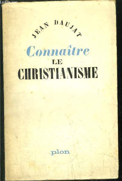 CONNAITRE LE CHRISTIANISME