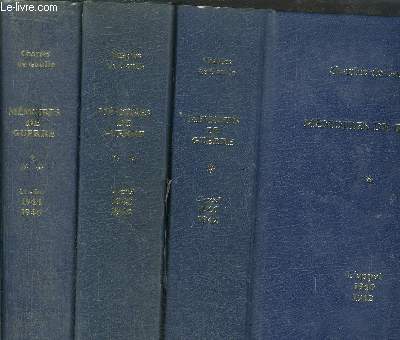 MEMOIRES DE GUERRE - 3 VOLUMES - TOME I+II+III - - L'APPEL 1940-1942 / L'UNITE 1942-1944 / LE SALUT 1944-1946