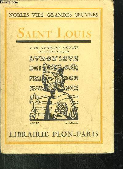 SAINT LOUIS / LOUIS DE POISSY - LOUIS DE FRANCE