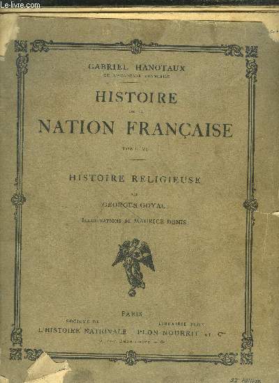 HISTOIRE DE LA NATION FRANCAISE - TOME VI - HISTOIRE RELIGIEUSE