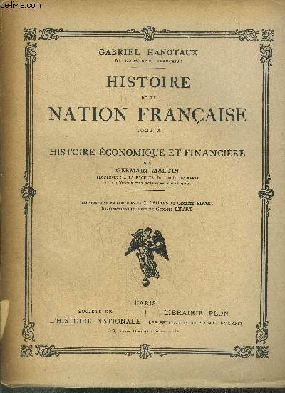 HISTOIRE DE LA NATION FRANCE - TOME X - HISTOIRE ECONOMIQUE ET FINANCIERE -