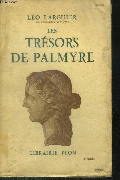LES TRESORS DE PALMYRE - CURIEUX - COLLECTIONNEURS - AMATEURS D'ART